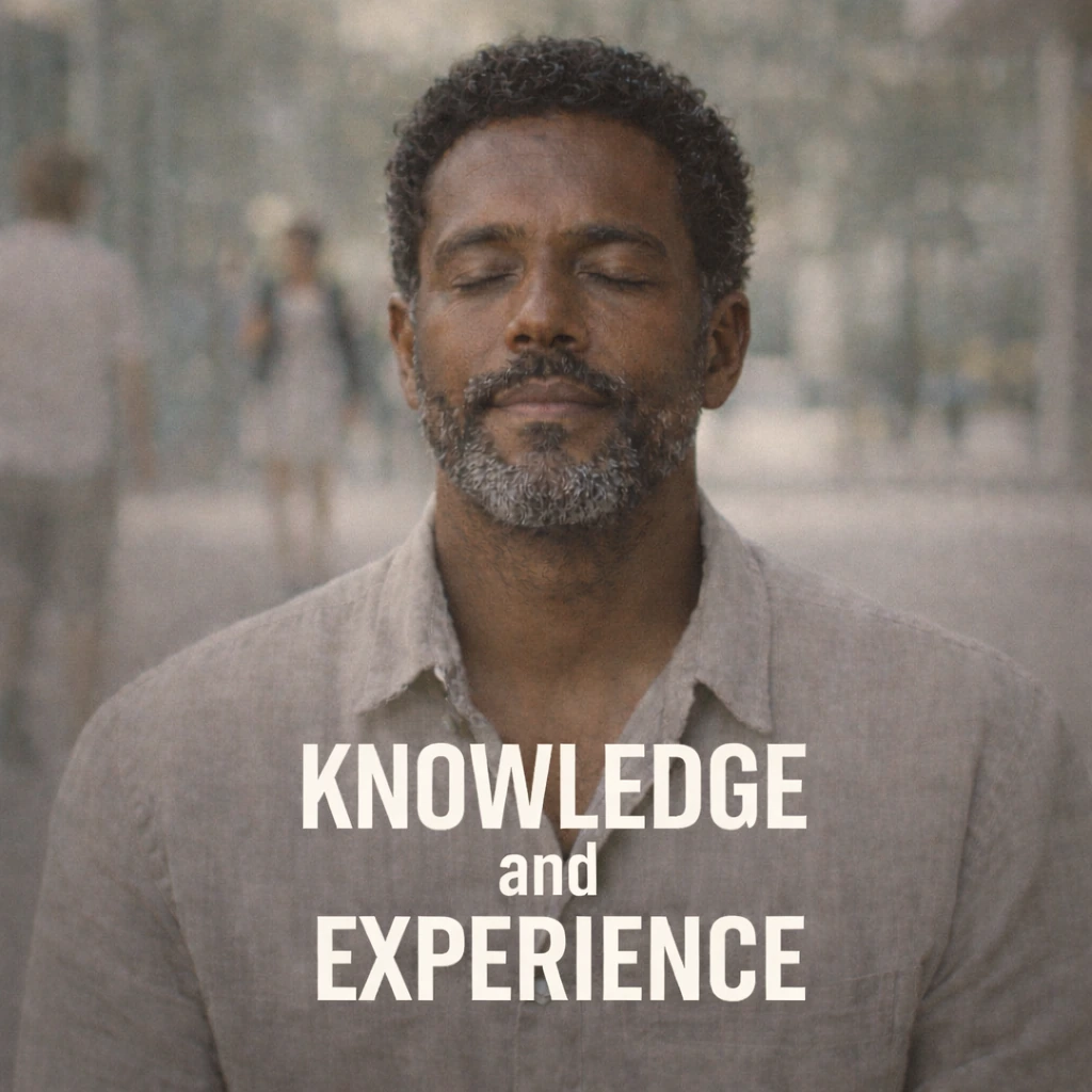 Knowledge and Experience